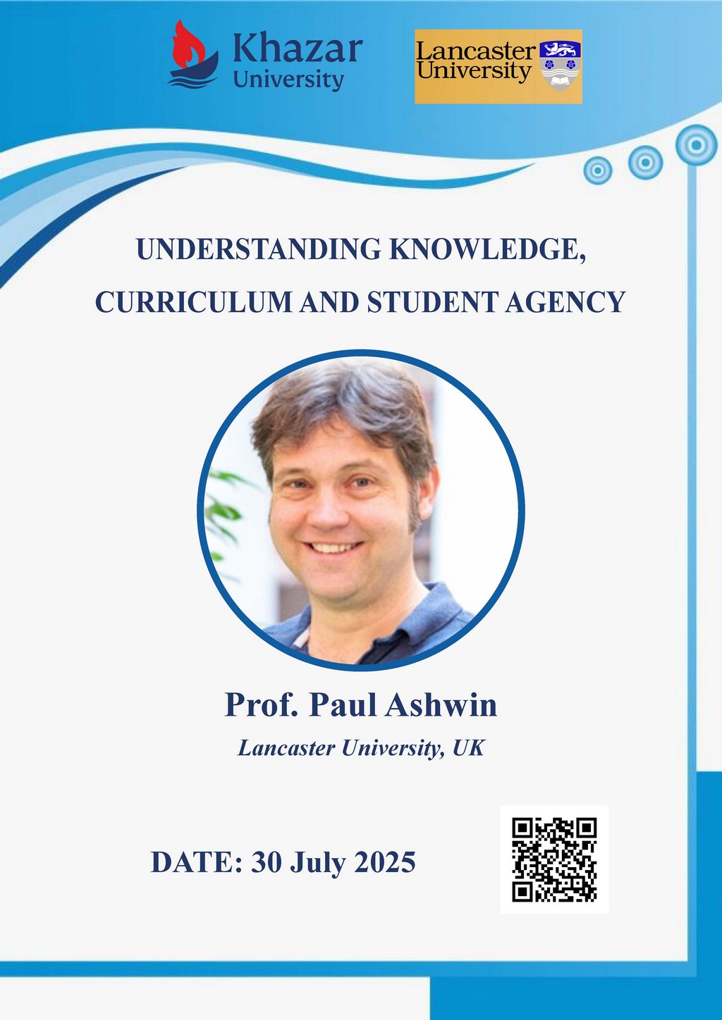 Understanding Knowledge, Curriculum and Student Agency by Professor Paul Ashwin